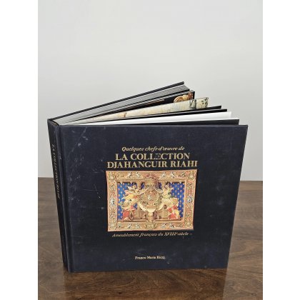 Quelques chefs-d'oeuvre de la collection Djahanguir Riahi : ameublement francais du XVIIIe siecle - Langeois, Riahi, de Givenchy, Alcouffe