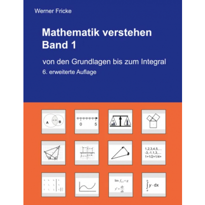 Mathematik verstehen Band 1 - Werner Fricke