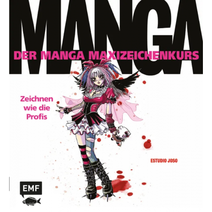 Der Manga Maxizeichenkurs -  ESTUDIO JOSO