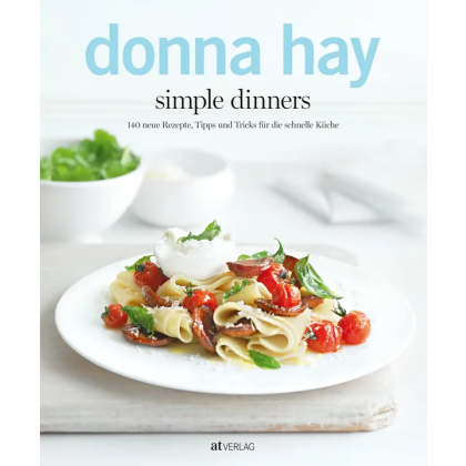 Simple Dinners - Donna Hay