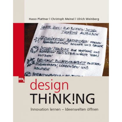 Design-Thinking - Hasso Plattner, Christoph Meinel, Ulrich Weinberg