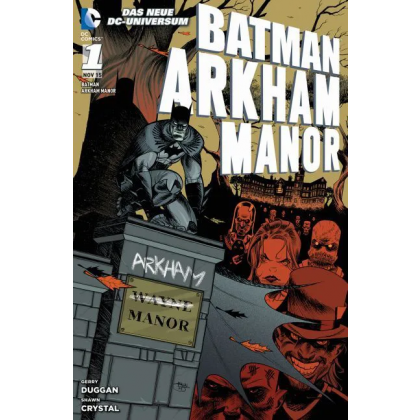 Batman: Arkham Manor - Gerry Duggan, Shawn Crystal