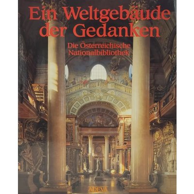 Ein Weltgebäude der Gedanken - Wolfgang Duchkowitsch