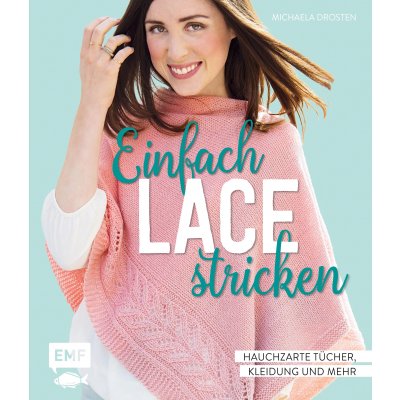 Einfach Lace stricken - Michaela Drosten