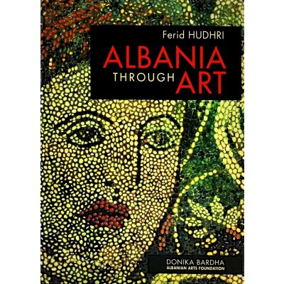 Albania Through Art - Ferid Hudhri