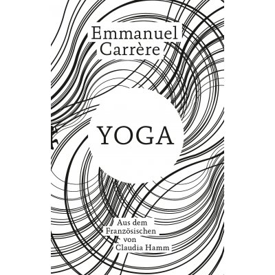 Yoga - Emmanuel Carrère