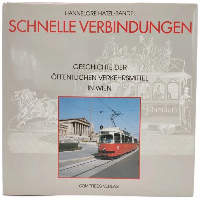 Schnelle Verbindungen - Hannelore Hatzl-Bandel