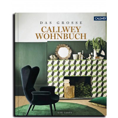 DAS GROSSE CALLWEY WOHNBUCH - Ute Laatz