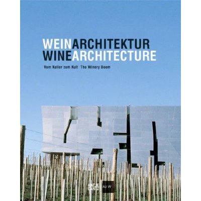 Wein Architektur - Christian Seiler