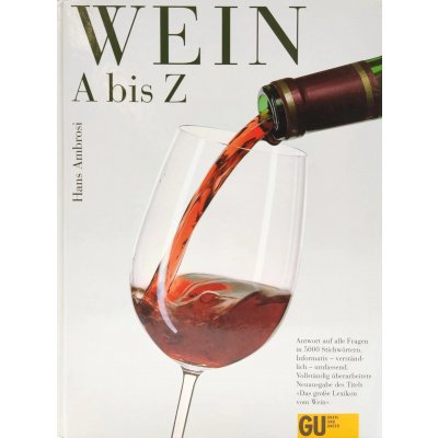 Wein A bis Z - Hans Ambrosi