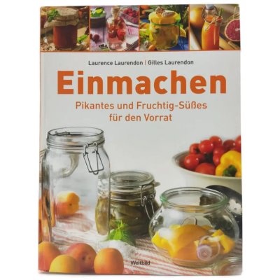 Einmachen - Laurence Laurendon, Gilles Laurendon