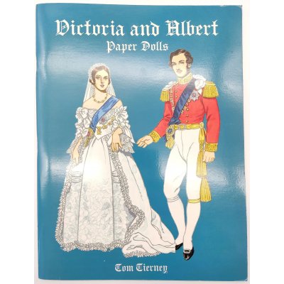 Victoria and Albert Paper Dolls - Tom Tierney