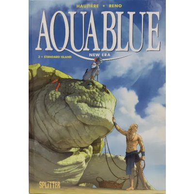 Aquablue. Band 3: Standard Island - Hautière Régis, Reno
