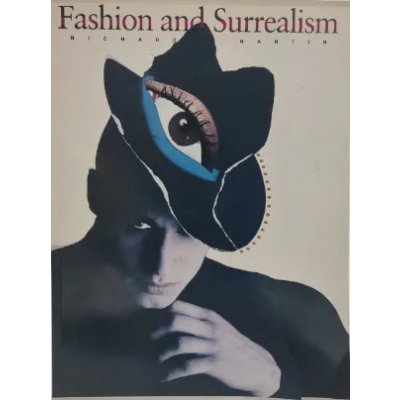 Fashion and Surrealism - Richard Martin