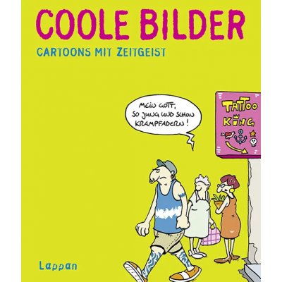 Coole Bilder - Cartoons mit Zeitgeist