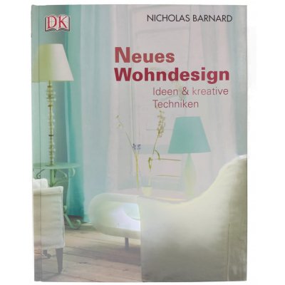 Neues Wohndesign - Nicholas Barnard