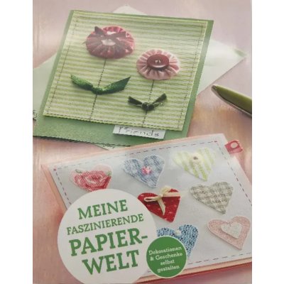 Meine faszinierende Papierwelt - DMV Daten & Medien Verlag