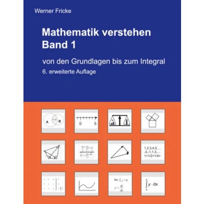 Mathematik verstehen Band 1 - Werner Fricke