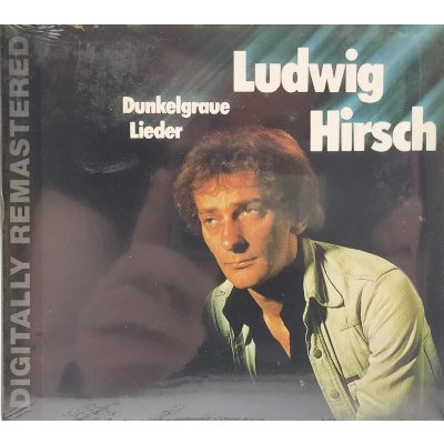 CD Ludwig Hirsch "Dunkelgraue Lieder Digitally" Remastered (OVP)