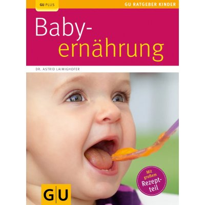 Baby-Ernährung - Astrid Laimighofer