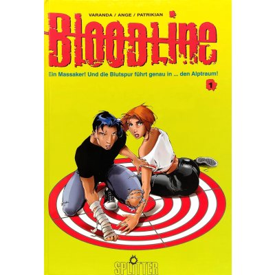 Splitter Bloodline - Ein Massaker führt genau in ... den Alptraum Band 1
