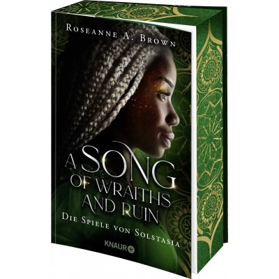 A Song of Wraiths and Ruin. Die Spiele von Solstasia - Roseanne A. Brown