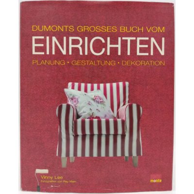DuMont's großes Buch vom Einrichten - Vinny Lee