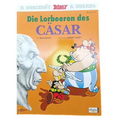 Asterix 18 - Die Lorbeeren des Cäsar