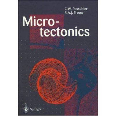 Microtectonics - C. W. Passchier