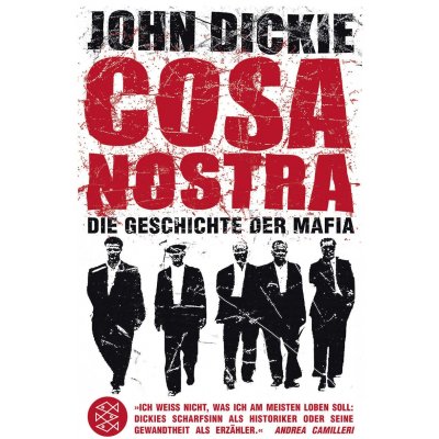 Cosa Nostra - John Dickie