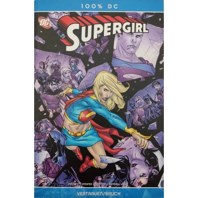 DC #22: Supergirl - Vertrauensbruch - Puckett, Pfeifer, Johnson, Randall, Igle