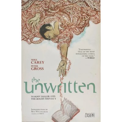 Unwritten Vol. 1: Tommy Taylor and the Bogus Identity - Mike Carey