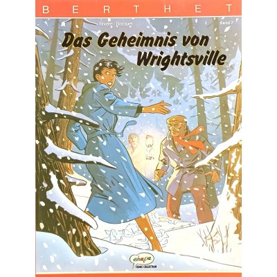 Ehapa Berthet - Das Geheimnis von Wrightsville Band 7