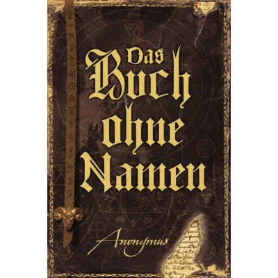 Das Buch ohne Namen -  Anonymus