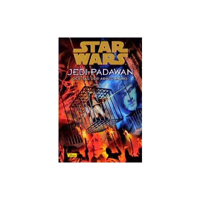 Star Wars - Jedi-Padawan / Der Tag der Abrechnung - Jude Watson