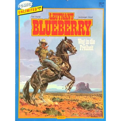 Ehapa Comics Unlimited Krieger Leutnant Blueberry - Weg in die Freiheit Band 5