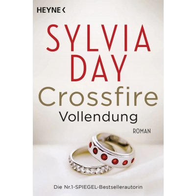 Crossfire. Vollendung - Sylvia Day