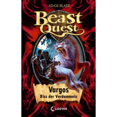 Beast Quest (Band 22) - Vargos, Biss der Verdammnis - Adam Blade