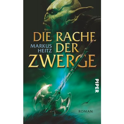 Die Rache der Zwerge - Markus Heitz