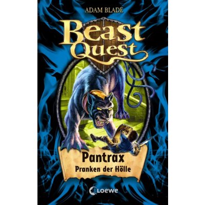 Beast Quest (Band 24) - Pantrax, Pranken der Hölle - Adam Blade