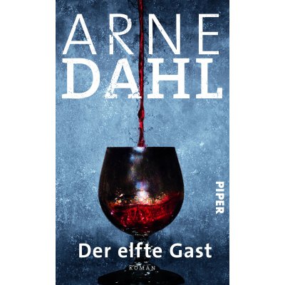 Der elfte Gast - Arne Dahl