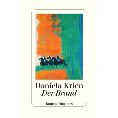 Der Brand - Daniela Krien