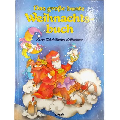 Das große bunte Weihnachtsbuch - Karin Jäckel & Marion Krätschmer