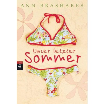 Unser letzter Sommer - Ann Brashares