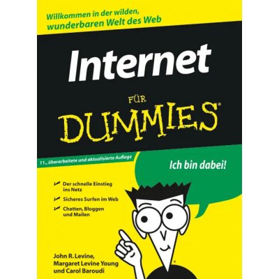 Internet für Dummies - John R. Levine, Margaret Levine Young, Carol Baroudi