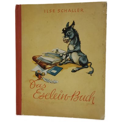 Ilse Schaller "Das Eselein-Buch" (1956)