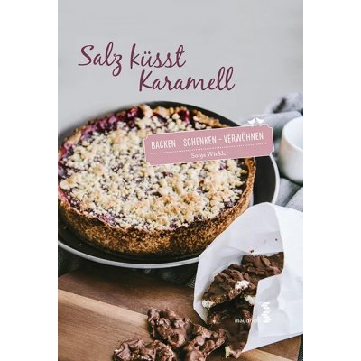 Salz küsst Karamell - Sonja Winkler