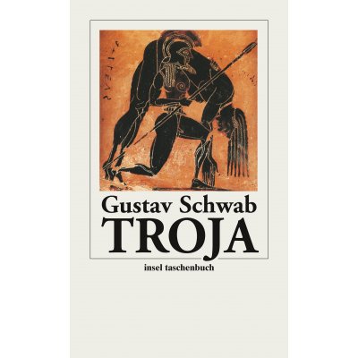 Troja - Gustav Schwab