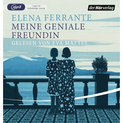 Meine geniale Freundin - Elena Ferrante