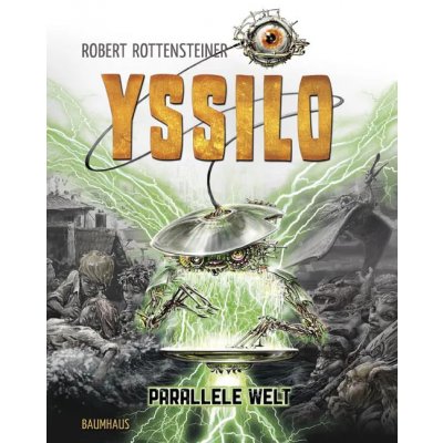 Yssilo - Parallele Welt - Robert Rottensteiner